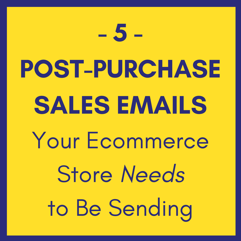 5 Post-Purchase Sales Emails