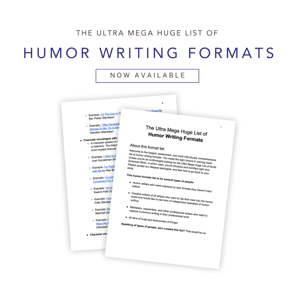 The Ultra Mega Huge List of Humor Writing Formats